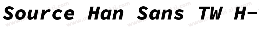 Source Han Sans TW H字体转换